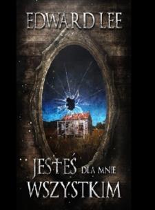 Okładka książki Jesteś dla mnie wszystkim