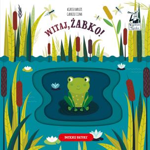 Okładka książki Kapitan Nauka. Witaj, żabko!