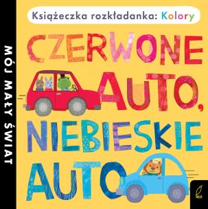 Okładka książki Książka rozkładanka.Czerwone auto, niebieskie auta