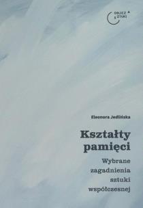 Okładka książki Kształty pamięci