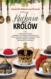 Okładka książki KUCHNIA KRÓLÓW