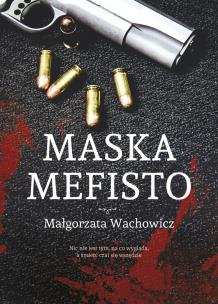 Okładka książki MASKA MEFISTO