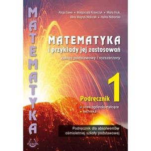 Okładka książki Matematyka i przykłady jej zastosowań'' kl.1 ZPiR