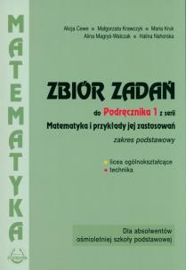 Okładka książki Matematyka i przykłady zast.1 LO zbiór zadań ZPiR
