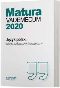 Okładka książki Matura 2020 Język Polski Vademecum ZP + ZR OPERON