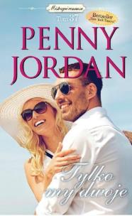 Okładka książki Mistrzyni Romansu T.37 Tylko my dwoje