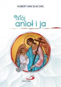 Okładka książki Mój anioł i ja