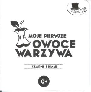 Okładka książki Moje pierwsze owoce i warzywa