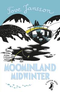 Okładka książki Moominland Midwinter