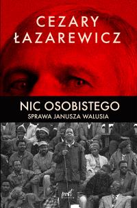 Okładka książki Nic osobistego. Sprawa Janusza Walusia