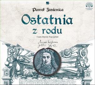 Okładka książki Ostatnia z rodu - Audiobook
