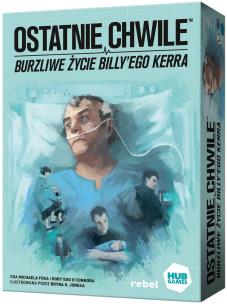 Opakowanie Ostatnie chwile. Burzliwe życie Billy'ego Kerra