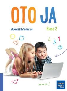 Okładka książki Oto Ja. Edukacja informatyczna SP 2 + CD MAC