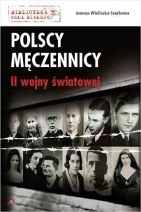 Okładka książki Polscy męczennicy II wojny światowej