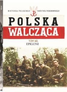 Okładka książki Polska Walcząca Tom 60