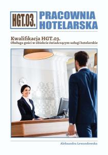 Okładka książki Pracownia Hotelarska. Kwalifikacja HGT.03. ćw.
