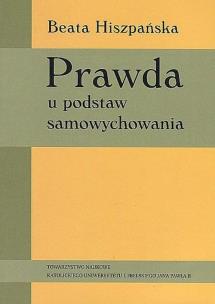Okładka książki Prawda u podstaw samowychowania