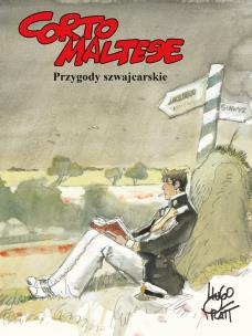 Okładka książki PRZYGODY SZWAJCARSKIE CORTO MALTESE TOM 11