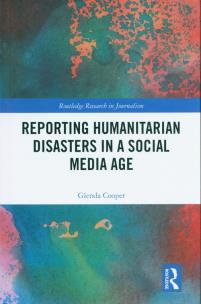 Okładka książki Reporting Humanitarian Disasters in a Social Media Age