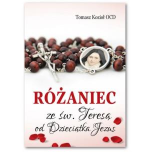 Okładka książki Różaniec ze św. Teresą od Dzieciątka Jezus