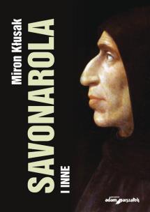 Okładka książki Savonarola i inne