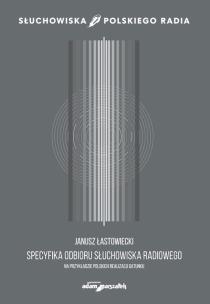 Okładka książki Specyfika odbioru słuchowiska radiowego
