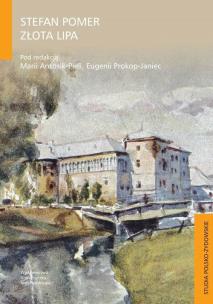 Okładka książki Stefan Pomer Złota Lipa