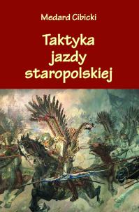 Okładka książki Taktyka jazdy staropolskiej