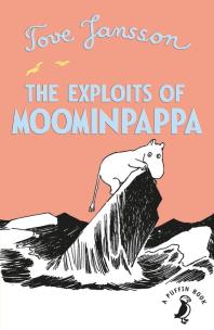 Okładka książki The Exploits of Moominpappa