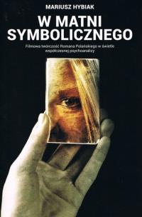 Okładka książki W matni Symbolicznego.