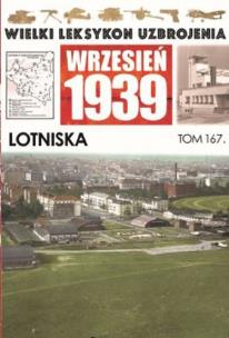 Opakowanie Wielki Leksykon Uzbrojenia Wrzesień 1939 Tom 167