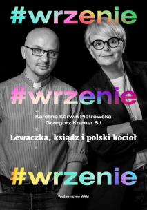 Okładka książki #WRZENIE LEWACZKA KSIĄDZ I POLSKI KOCIOŁ