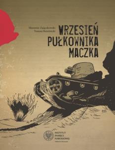 Okładka książki Wrzesień pułkownika Maczka