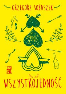 Okładka książki WSZYSTKOJEDNOŚĆ