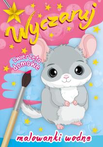 Okładka książki WYCZARUJ ZWIERZĘTA DOMOWE MALOWANKI WODNE