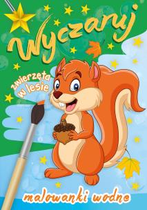 Okładka książki Wyczaruj zwierzęta w lesie Malowanki wodne