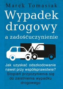 Okładka książki Wypadek drogowy a zadośćuczynienie