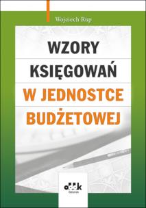Okładka książki Wzory księgowań w jednostce budżetowej