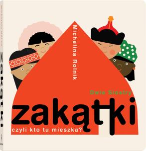 Okładka książki ZAKĄTKI CZYLI KTO TU MIESZKA WYD. 2