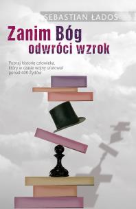 Okładka książki ZANIM BÓG ODWRÓCI WZROK