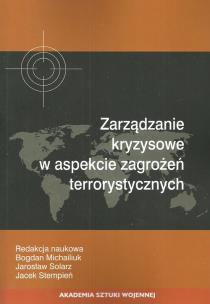 Opakowanie Zarządzanie kryzysowe w aspekcie zagrożeń terrorystycznych