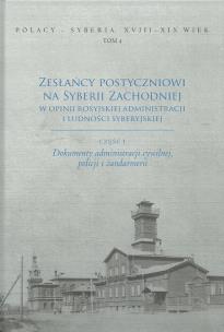 Opakowanie Zesłańcy postyczniowi na Syberii Zachodniej w opinii rosyjskiej administracji i ludności syberyjskie