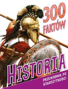 Okładka książki 300 faktów. Historia