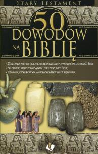Okładka książki 50 dowodów na Biblię - Stary Testament
