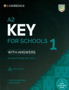 A2 Key for Schools 1 for the Revised 2020 Exam Student's Book with Answers with Audio. Autor:   Praca zbiorowa. Multiszop.pl Okładka książki A2 Key for Schools 1 for the Revised 2020 Exam Student's Book with Answers with Audio