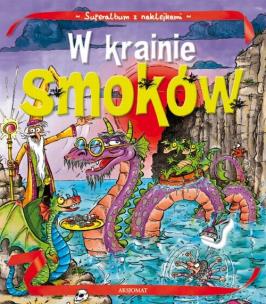 Okładka książki Album z naklejkami - W krainie Smoków