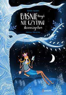 Okładka książki Baśnie, których nie czytano dziewczynkom