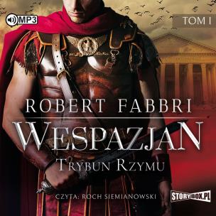 Okładka książki CD MP3 TRYBUN RZYMU WESPAZJAN TOM 1