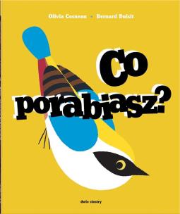Okładka książki Co porabiasz? (pop-up)
