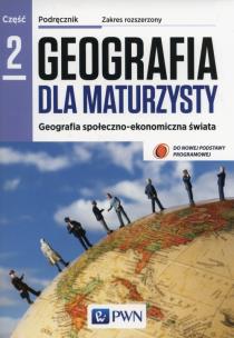 Okładka książki Geografia LO 2 Dla maturzysty Podr. ZR NE/PWN